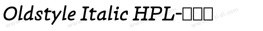 Oldstyle Italic HPL字体转换